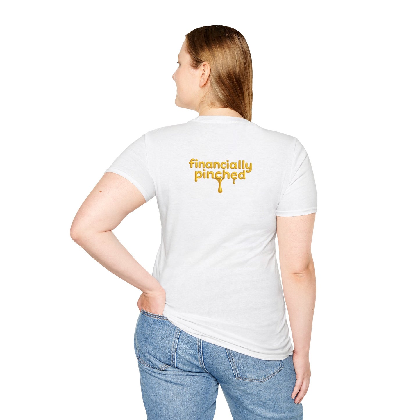 I'm Not Broke, I'm Financially Pinched T-Shirt